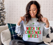 Load image into Gallery viewer, Most Likely to Watch the Christmas Movies - DTF
