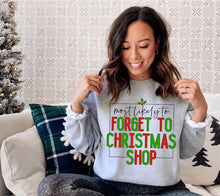 Load image into Gallery viewer, Most Likely to Forget to Christmas Shop - DTF
