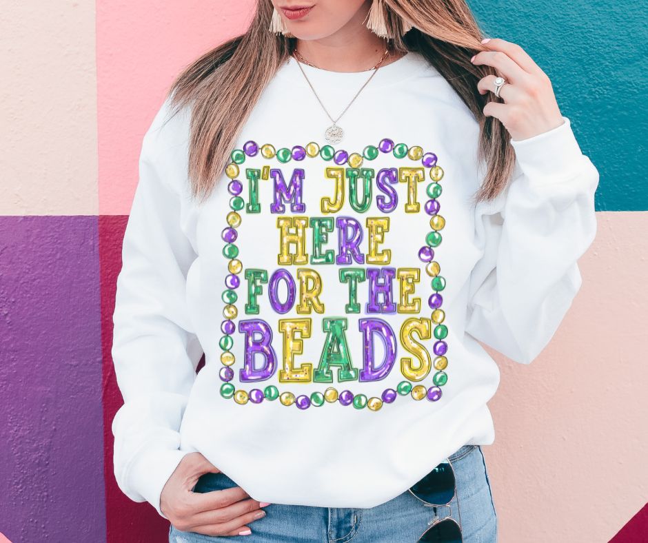 I'm just here for the beads - DTF