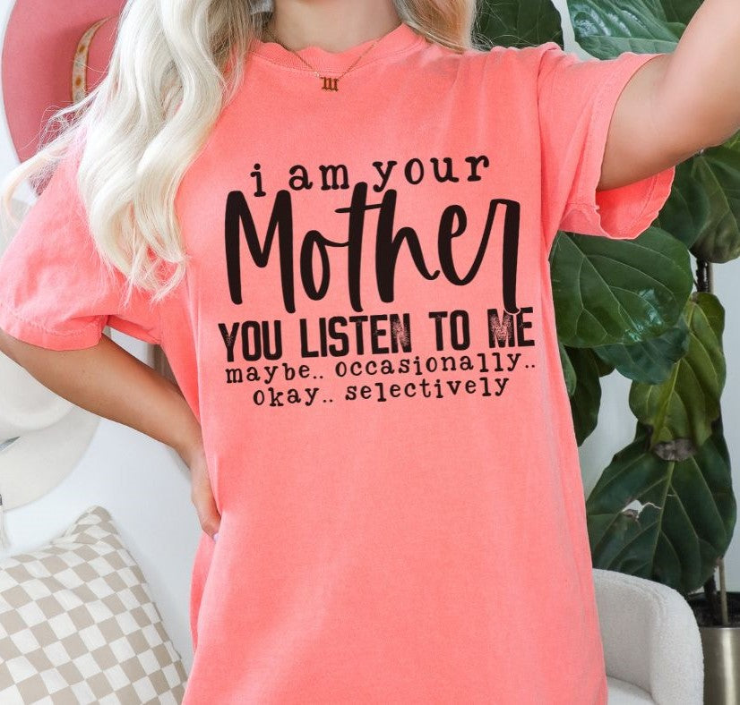 I am your Mother - single color SPT