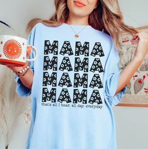 Mama x4, All day Everyday - single color SPT