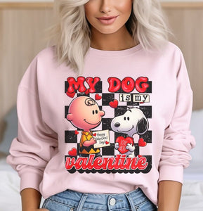 My Dog is my Valentine - DTF