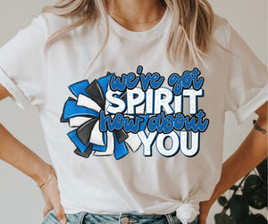 We've Got Spirit (royal blue) - DTF