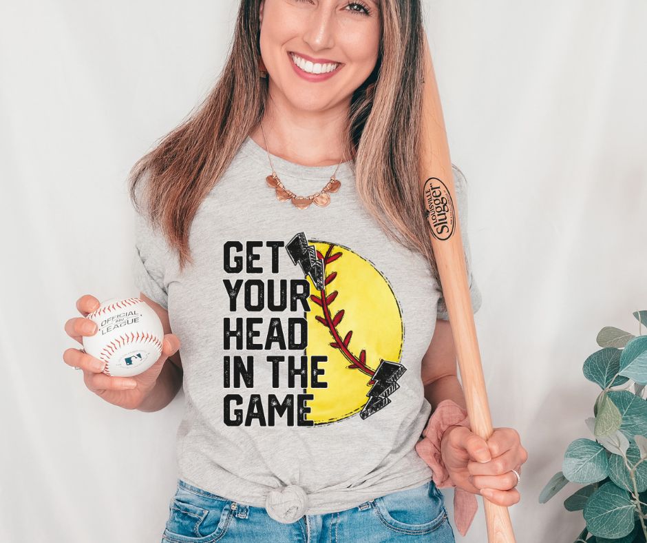 Get your head in the game - softball (DTF)